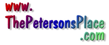 [www.ThePetersonsPlace.com]